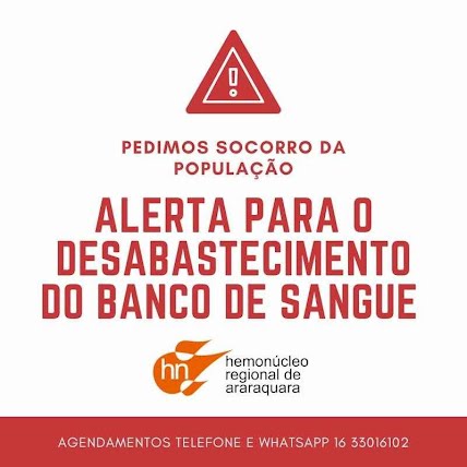 Hemonúcleo Regional de Araraquara precisa urgentemente de Sangue