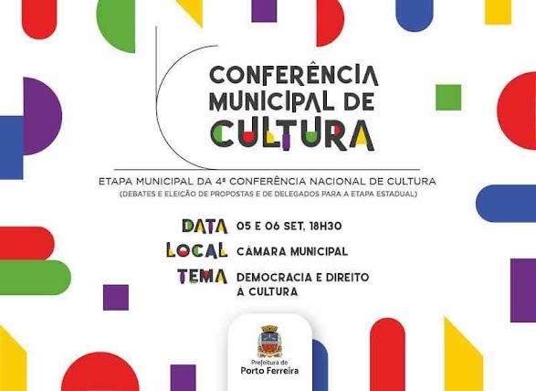 Confer Ncia Municipal De Cultura De Porto Ferreira Promover