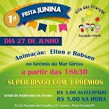 1ª Festa Junina Villa das Crianças Educação Infantil