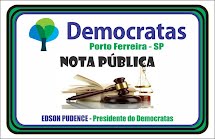 Nota pública do Partido Democratas de Porto Ferreira: A verdade como único caminho