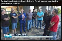 Cerâmica Porto Ferreira S/A  abandona ex-funcionários e deixa rastro de sofrimento